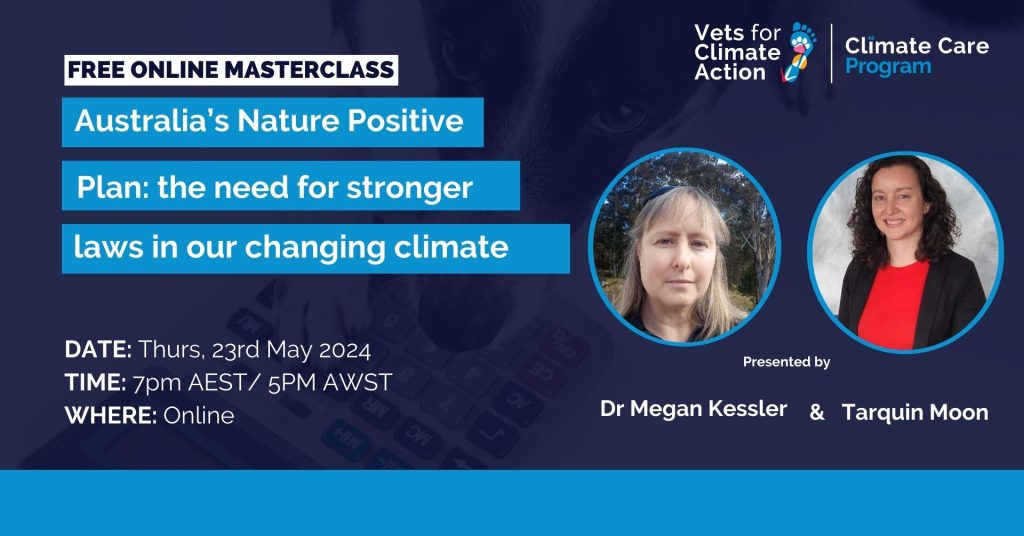 Australia’s Nature Positive Plan: The need for stronger laws in our changing climate